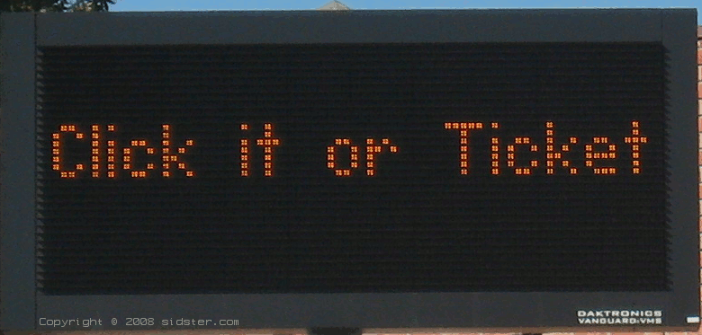 Click-it or ticket marquee sign